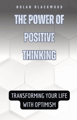 Power of Positive Thinking