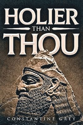 bokomslag Holier Than Thou