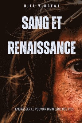 Sang et renaissance 1