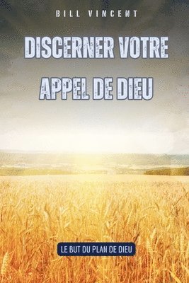 bokomslag Discerner votre appel de Dieu