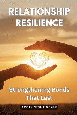 bokomslag Relationship Resilience