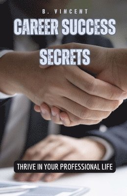 Career Success Secrets 1