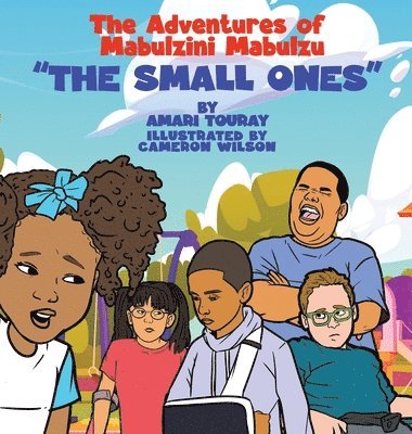 bokomslag The Adventures of Mabulzini Mabulzu &quot;The Small Ones&quot;