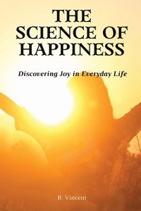 bokomslag Science of Happiness