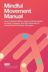 bokomslag Mindful Movement Manual