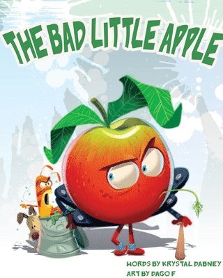 bokomslag The Bad Little Apple