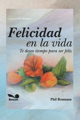 Felicidad en la vida 1