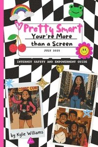 bokomslag Pretty Smart: You're More than a Screen
