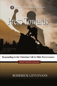 bokomslag Press Towards the Mark