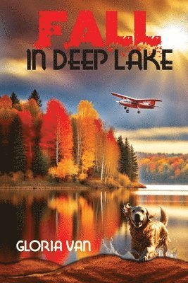 bokomslag Fall in Deep Lake