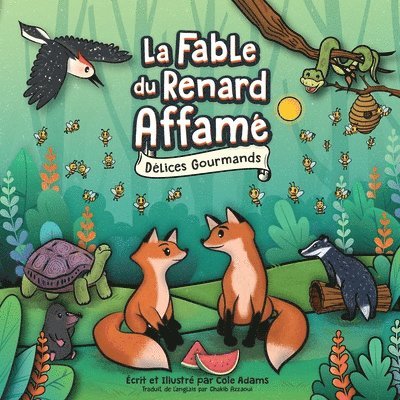 La Fable du Renard Affam 1