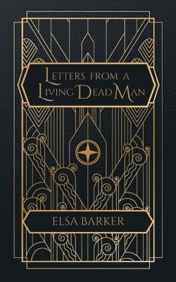 Letters From a Living Dead Man 1