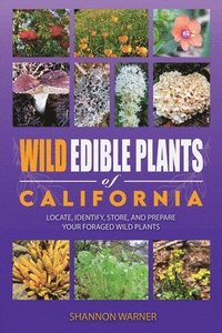 bokomslag Wild Edible Plants of California