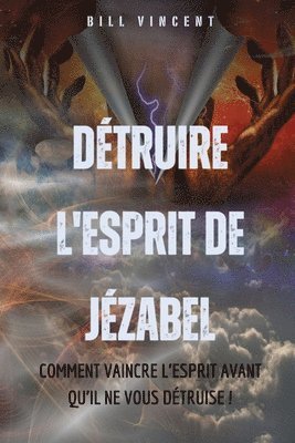 bokomslag Dtruire l'esprit de Jzabel