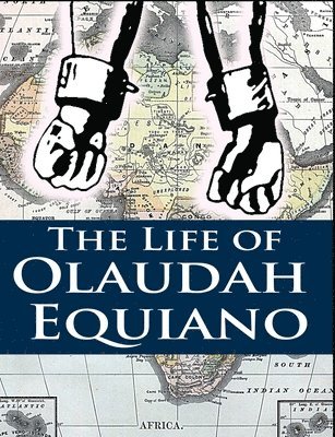 bokomslag The Life of Olaudah Equiano