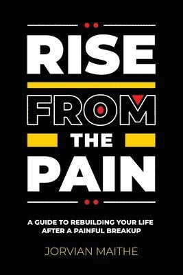 Rise from the Pain 1