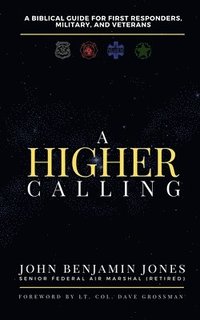 bokomslag A Higher Calling