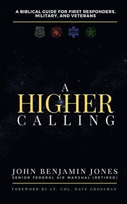 A Higher Calling 1