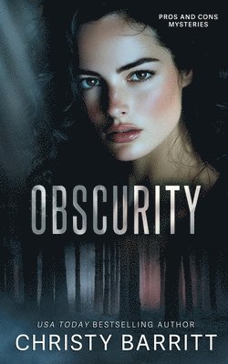 Christy Barritt - Obscurity, Häftad