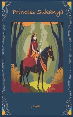 Webb - Princess Sukanya, Inbunden