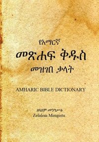 bokomslag Amharic Bible Dictionary