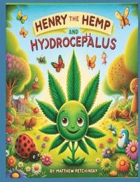 bokomslag Henry the Hemp and Hydrocephalus