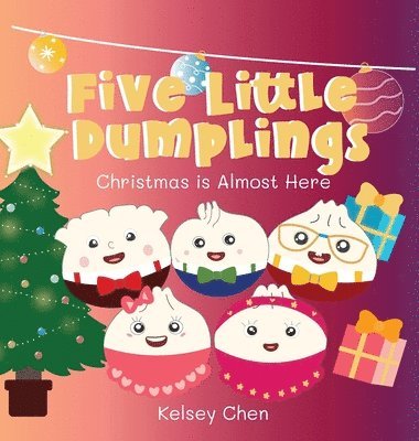 bokomslag Five Little Dumplings Christmas is Almost Here