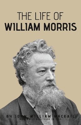 The Life of William Morris 1