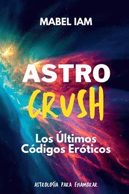 bokomslag Astro Crush