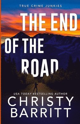 Christy Barritt - End of the Road, Häftad