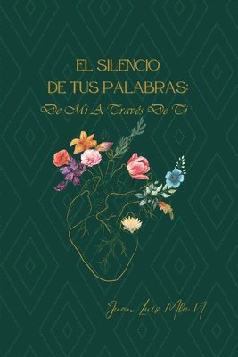 Juan Luis Mba N - Silencio de Tus Palabras, Häftad