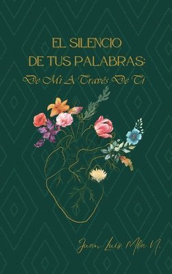 Juan Luis Mba N - Silencio de Tus Palabras, Inbunden