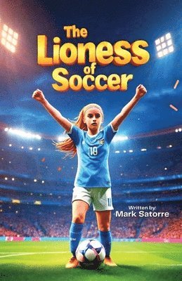 The Lioness of Soccer 1