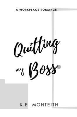 bokomslag Quitting My Boss