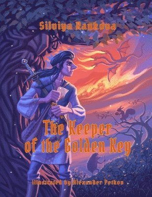 Silviya Rankova - Keeper of the Golden Key, Häftad