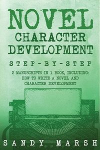 bokomslag Novel Character Development