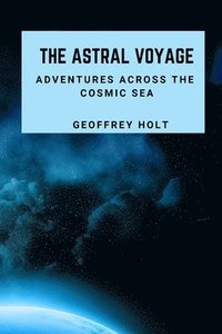 bokomslag Astral Voyage