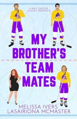Melissa Ivers, Lasairiona McMaster - My Brother's Teammates, Häftad