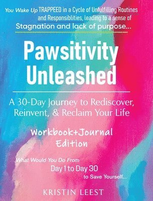 bokomslag Pawsitivity Unleashed