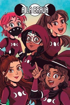 A LA BRAVA, Latina Superhero Team 1