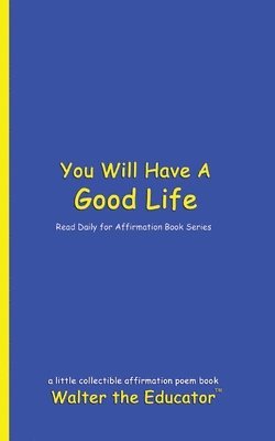 bokomslag You Will Have A Good Life
