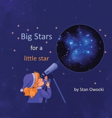 bokomslag Big Stars for a little star