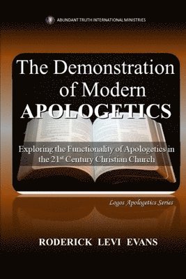 Demonstration of Modern Apologetics