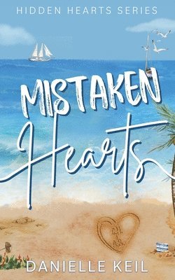 Mistaken Hearts 1