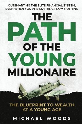 Path Of The Young Millionaire