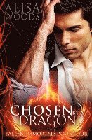 Chosen by the Dragon (Fallen Immortals 4) 1