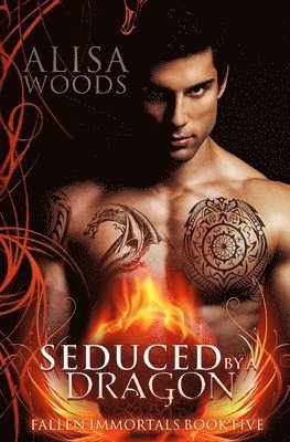 bokomslag Seduced by a Dragon (Fallen Immortals 5)