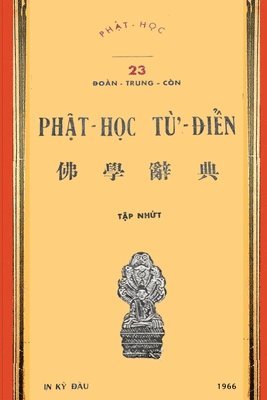 Đo�n Trung C�n, &#272;oàn Trung Còn, Ðoàn Trung Còn, ¿oàn Trung Còn - Từ điển Phật học - Tập 1 (1966), Häftad