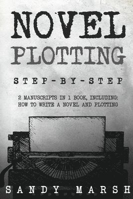 Sandy Marsh - Novel Plotting, Häftad