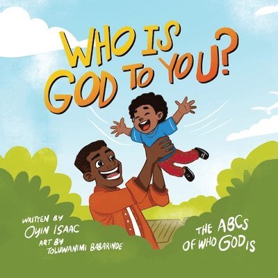 Who is God to you? 1